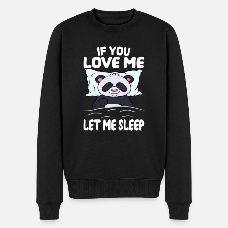 Lass Mich Schlafen Panda - Männer Premium Bio Pullover - Schwarz