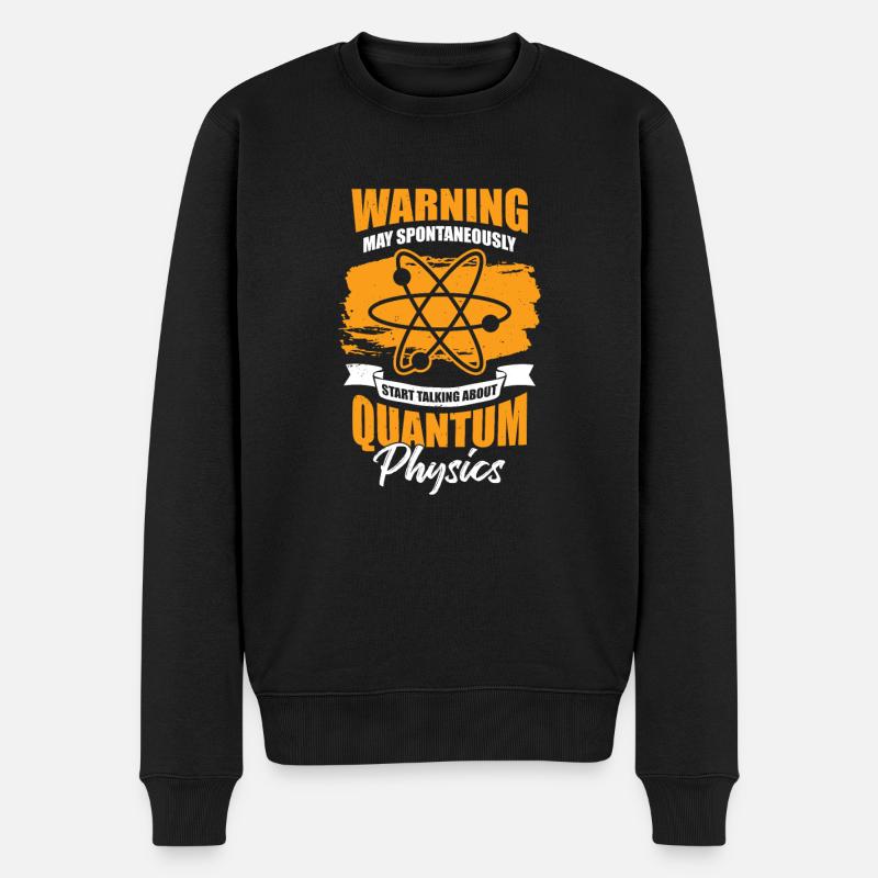 Lustiges Quantenphysik Physik Physiker Geschenk - Männer Premium Bio Pullover - Schwarz