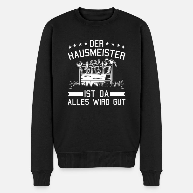 Der Hausmeister ist da Hausverwalter Hauswart - Männer Premium Bio Pullover - Schwarz