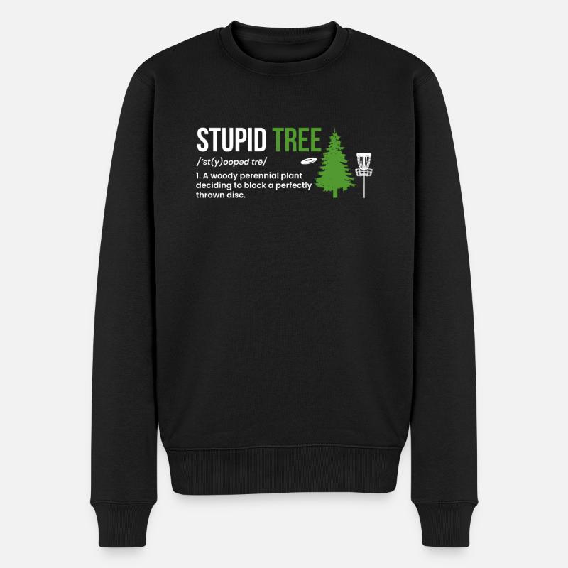 Stupid Tree Definition Geschenk Disc Golf Spieler - Männer Premium Bio Pullover - Schwarz