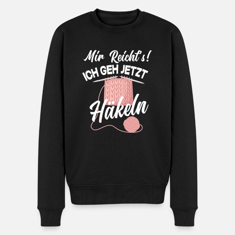 Mir Reichts Ich Geh Jetzt Häkeln Häkelnadel - Männer Premium Bio Pullover - Schwarz