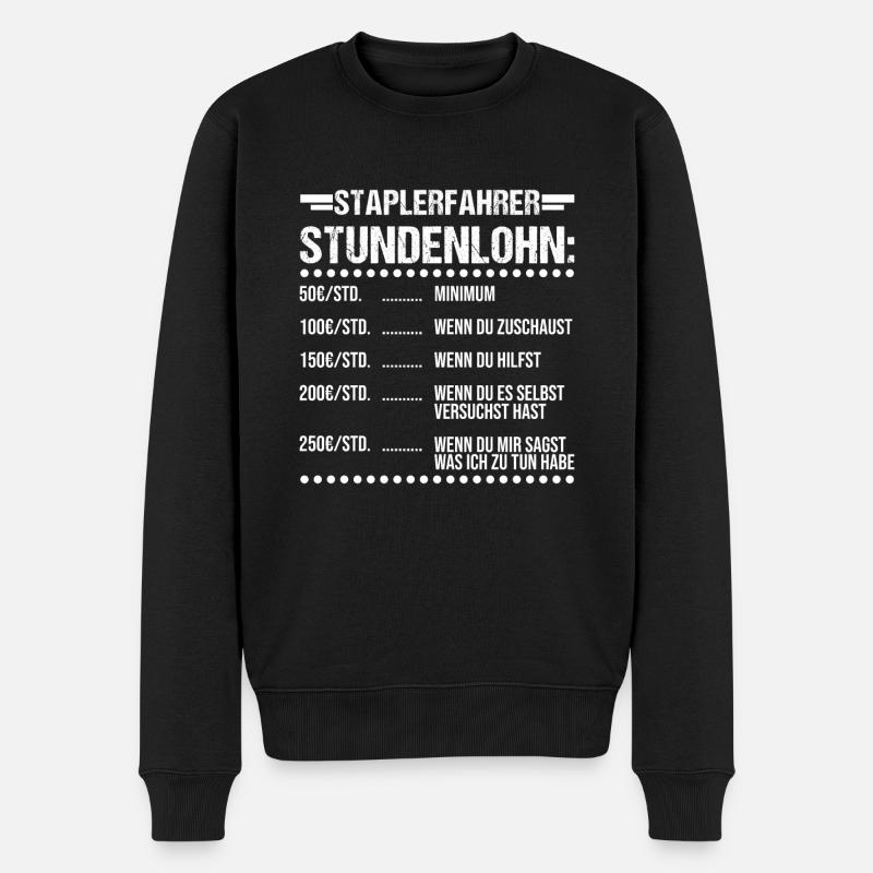 Staplerfahrer Beruf Gabelstapler Geschenk - Männer Premium Bio Pullover - Schwarz
