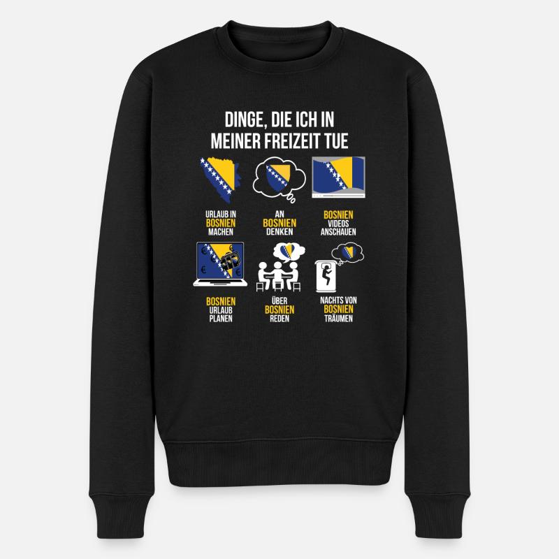 Bosnien Spruch | Lustiger Freizeit Spruch Bosnia - Männer Premium Bio Pullover - Schwarz