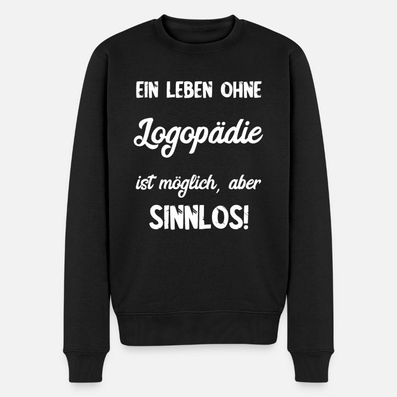 Logopädie Logopäde Sprachtherapeut Sprachtherapie - Männer Premium Bio Pullover - Schwarz