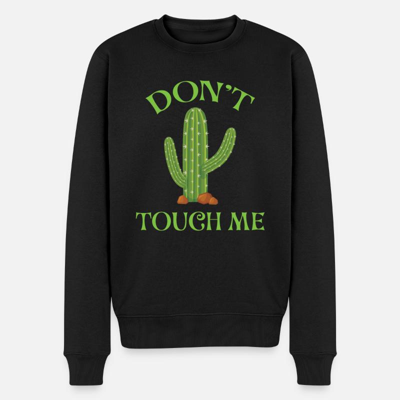 Don't Touch Me - Männer Premium Bio Pullover - Schwarz