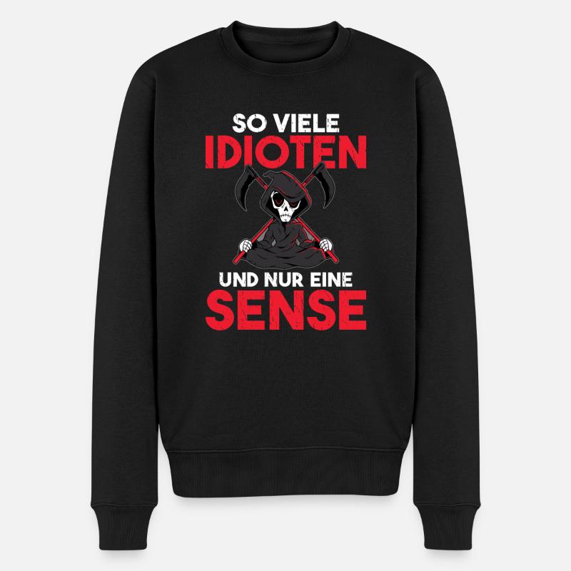 So viele Idioten und nur eine Sense schwarzer Humo - Männer Premium Bio Pullover - Schwarz