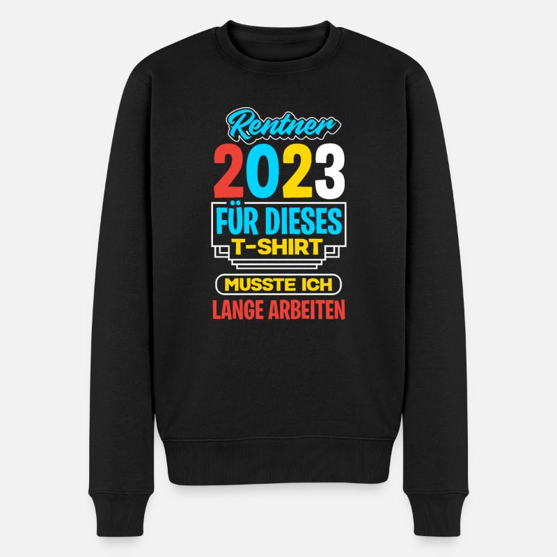 Rentner Rente 2023 Ruhestand Pensionierung Kollege - Männer Premium Bio Pullover - Schwarz