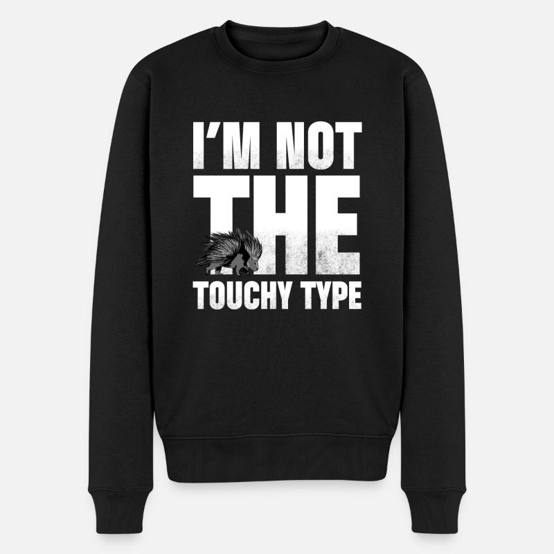 I'm Not The Touchy Type - Porcupine - Männer Premium Bio Pullover - Schwarz
