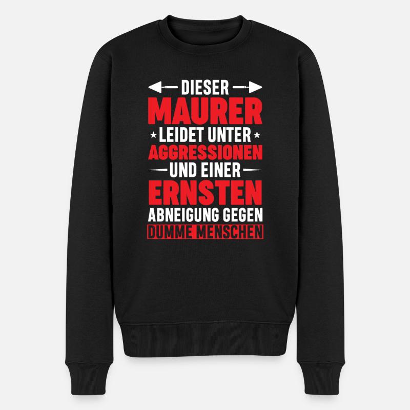 Maurer Lustiger Spruch - Männer Premium Bio Pullover - Schwarz