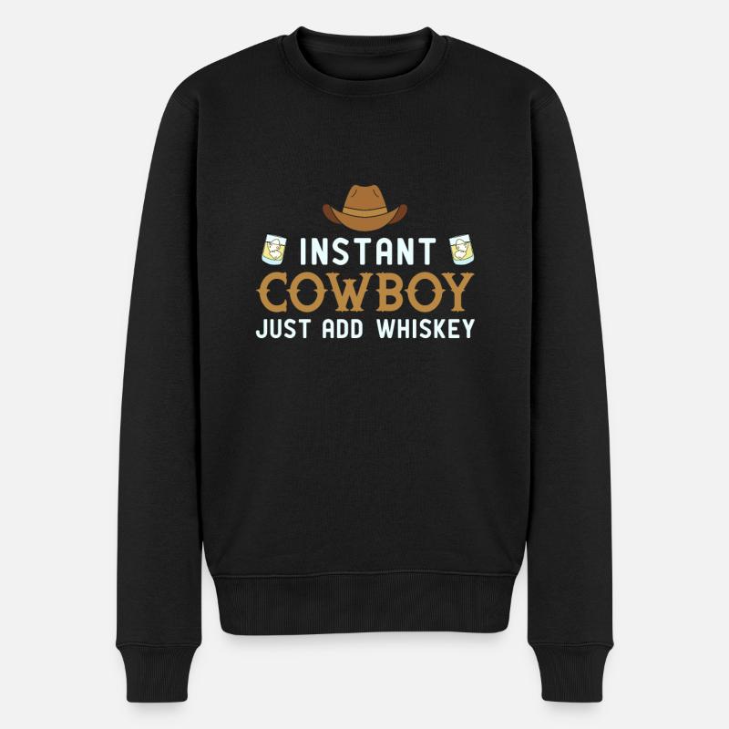 Instant Cowboy Just Add Whiskey - Männer Premium Bio Pullover - Schwarz