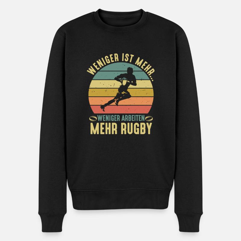 Weniger Arbeiten Mehr Rugby Rugbyspieler - Männer Premium Bio Pullover - Schwarz
