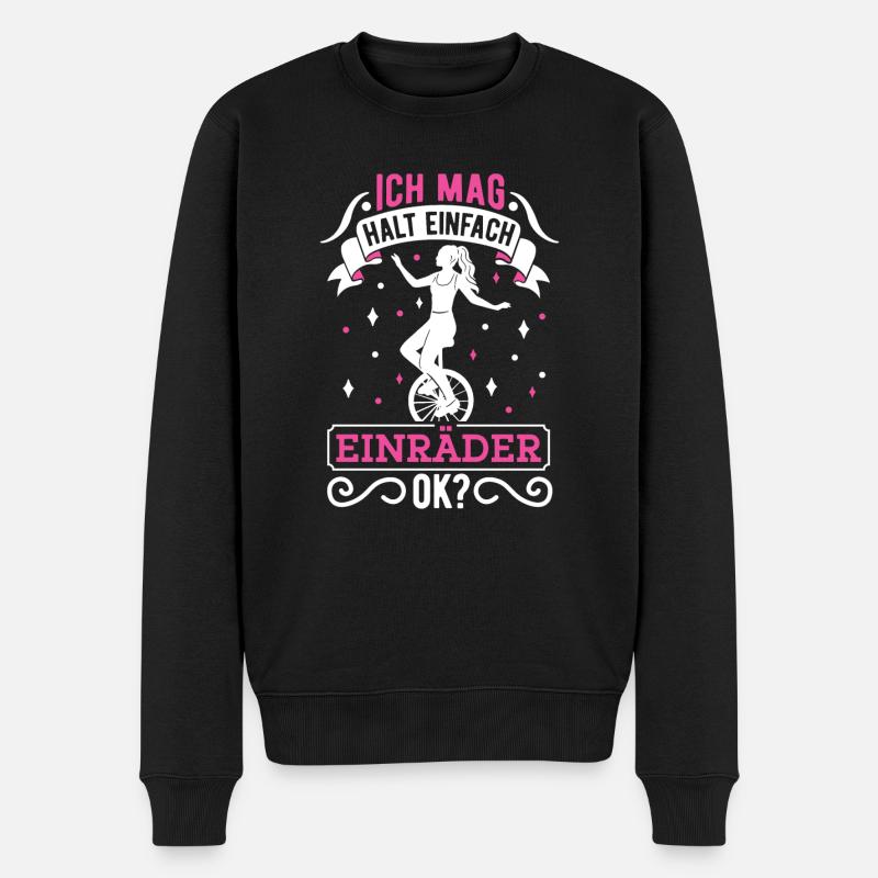 Ich mag halt einfach Einräder Einrad Unicycle - Männer Premium Bio Pullover - Schwarz
