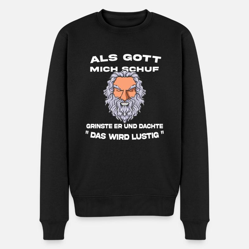 Als Gott mich schuf - Männer Premium Bio Pullover - Schwarz
