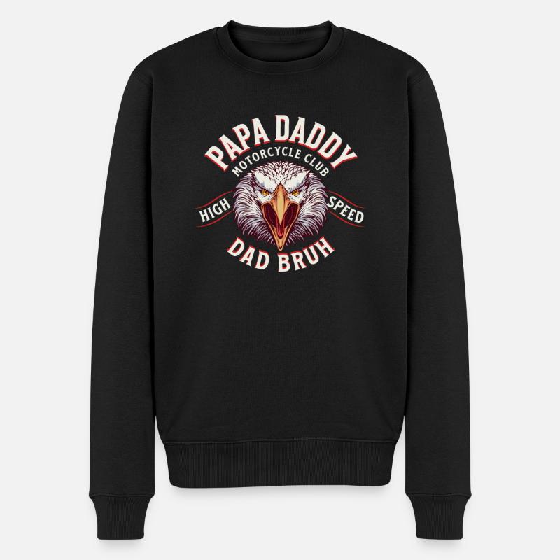Papa Daddy Dad Bruh - Männer Premium Bio Pullover - Schwarz