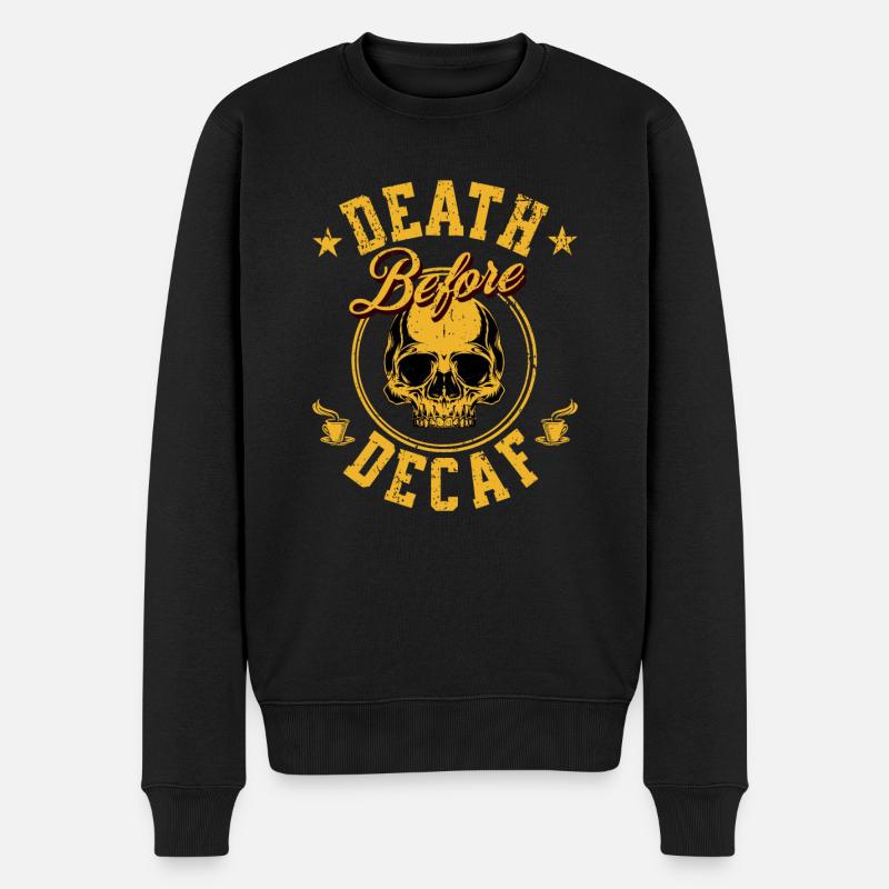 Tod vor entkoffeiniert - Männer Premium Bio Pullover - Schwarz