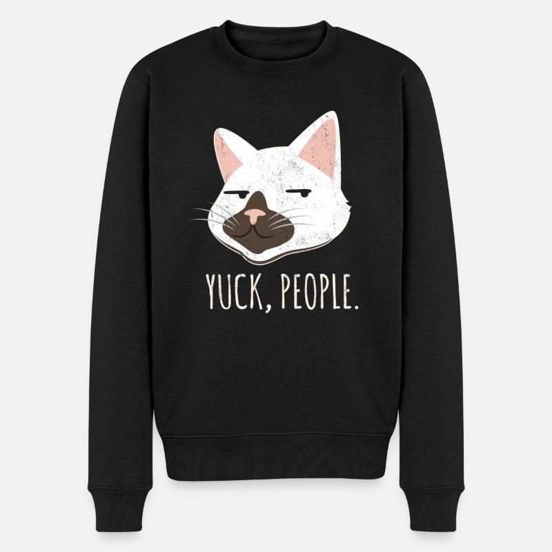 Beurk, les gens. Drôle de chat Amoureux Chat Maman Amour Chats C - Pull Premium bio Homme - noir