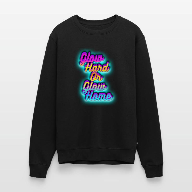 Glow Hard oder Glow Home Männer Premium Bio Pullover