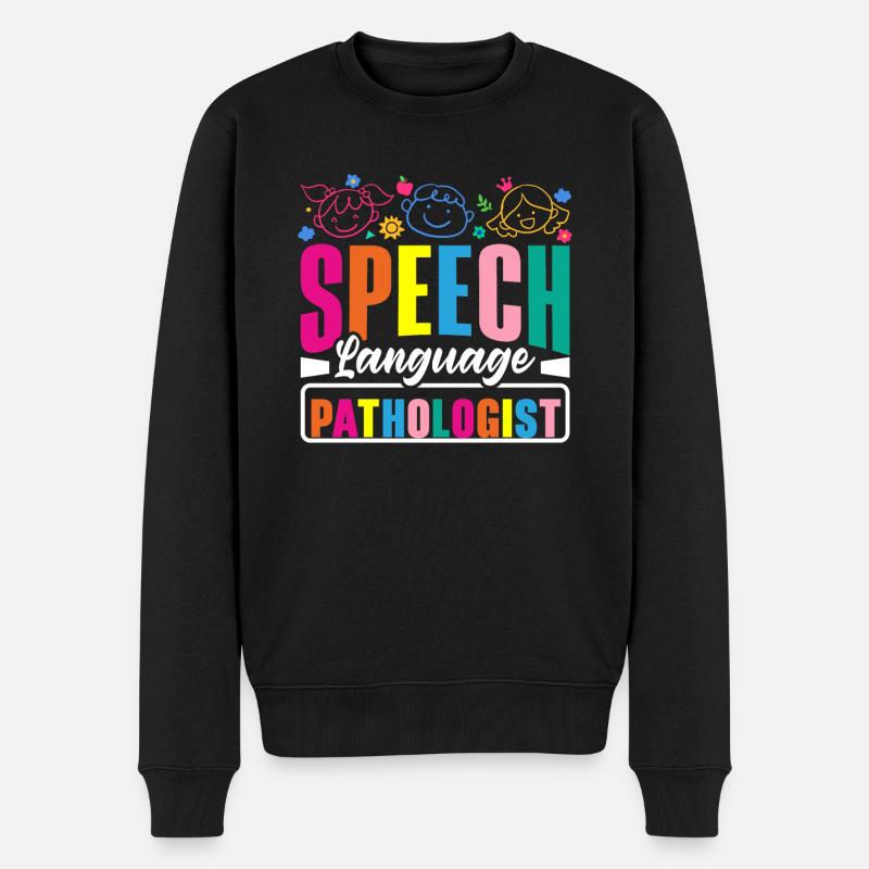 Speech Language Pathologist Pathology Speech - Men's Premium Organic Jumper - black