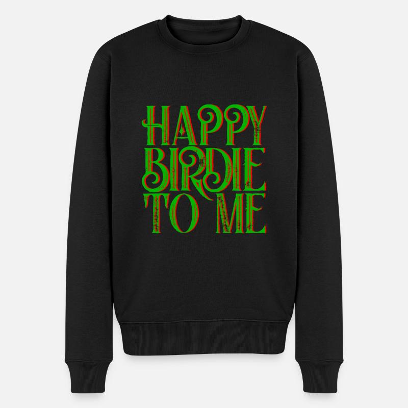 Happy Birdie To Me 3 - Pull Premium bio Homme - noir