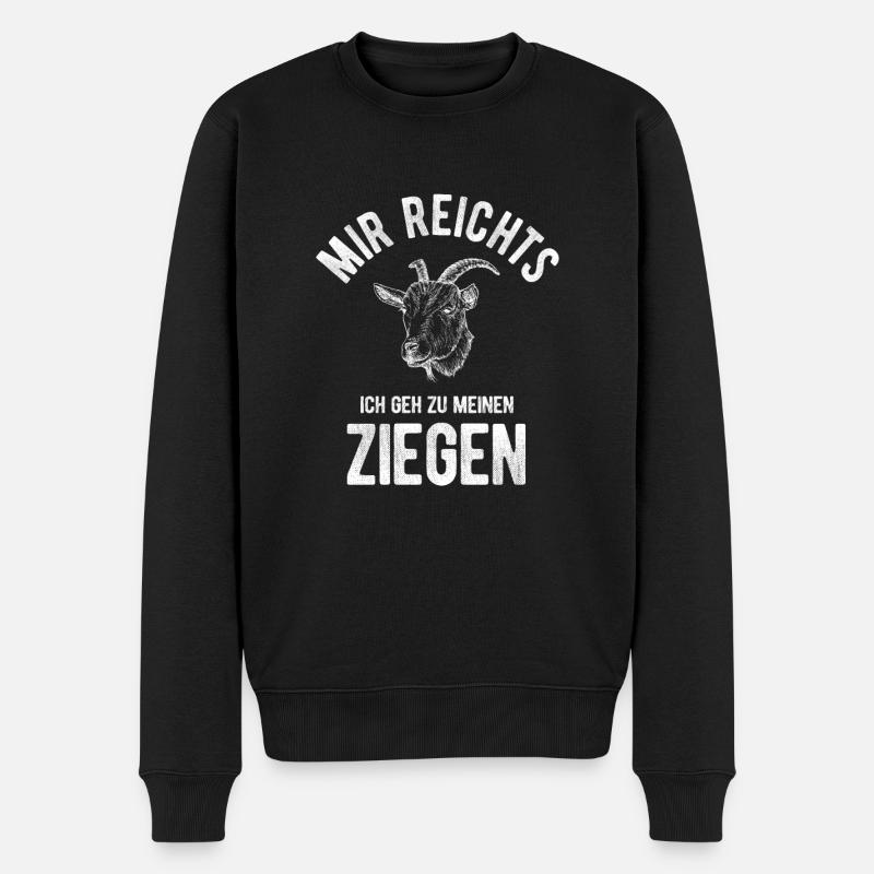 Mir reichts ich geh zu meinen Ziegen Bauernhof Ges - Männer Premium Bio Pullover - Schwarz