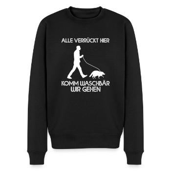 Alle Verrückt Hier Komm Waschbär Wir Gehen - Männer Premium Bio Pullover - Schwarz - Vorne - Nico (187cm)
