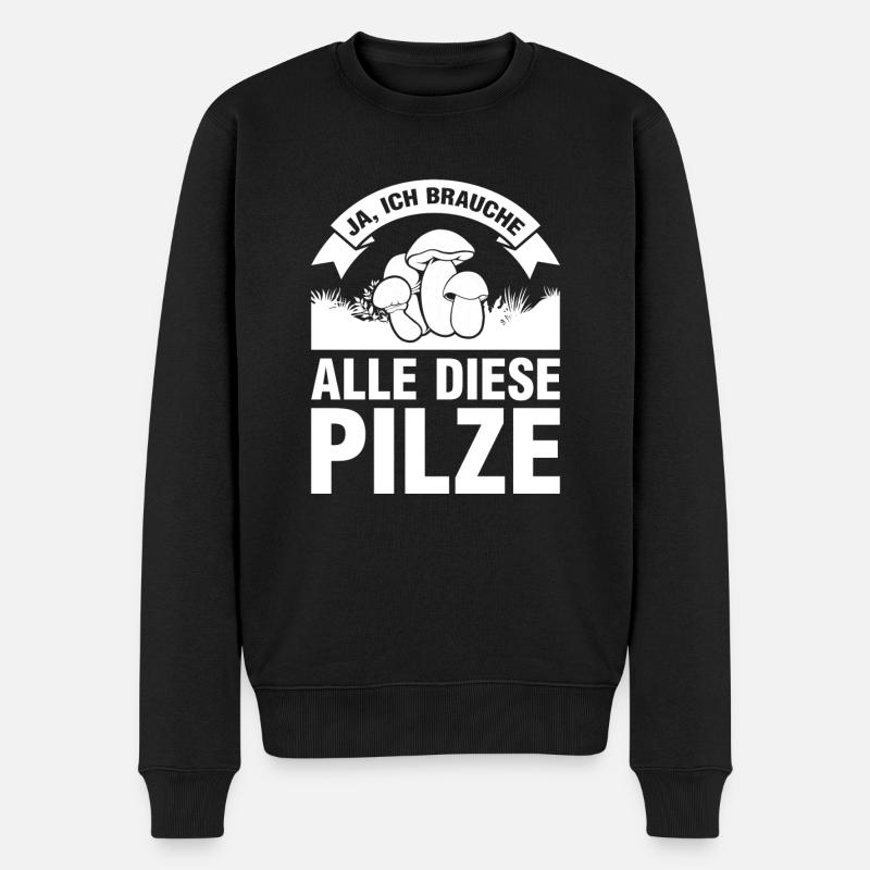 Pilze Sammeln Pilzjagd Geschenk - Männer Premium Bio Pullover - Schwarz