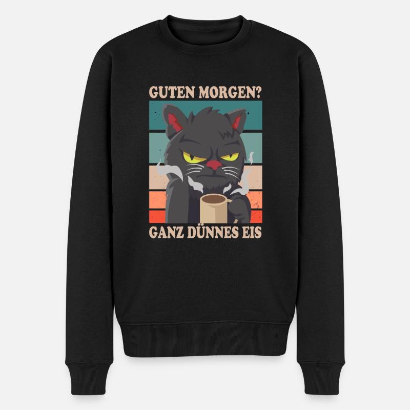 Guten Morgen? Ganz Dünnes Eis Kätzchen Fans - Männer Premium Bio Pullover - Schwarz