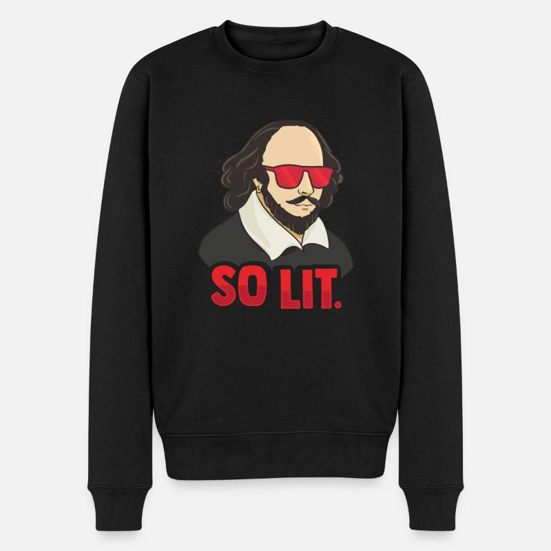 So Lit Shakespeare-Literatur-Fan - Männer Premium Bio Pullover - Schwarz