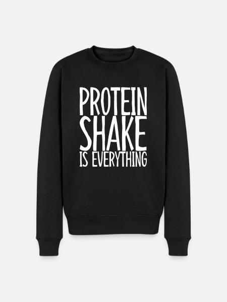 Protein Shake Is Everything 3 - Men's Premium Organic Jumper - black