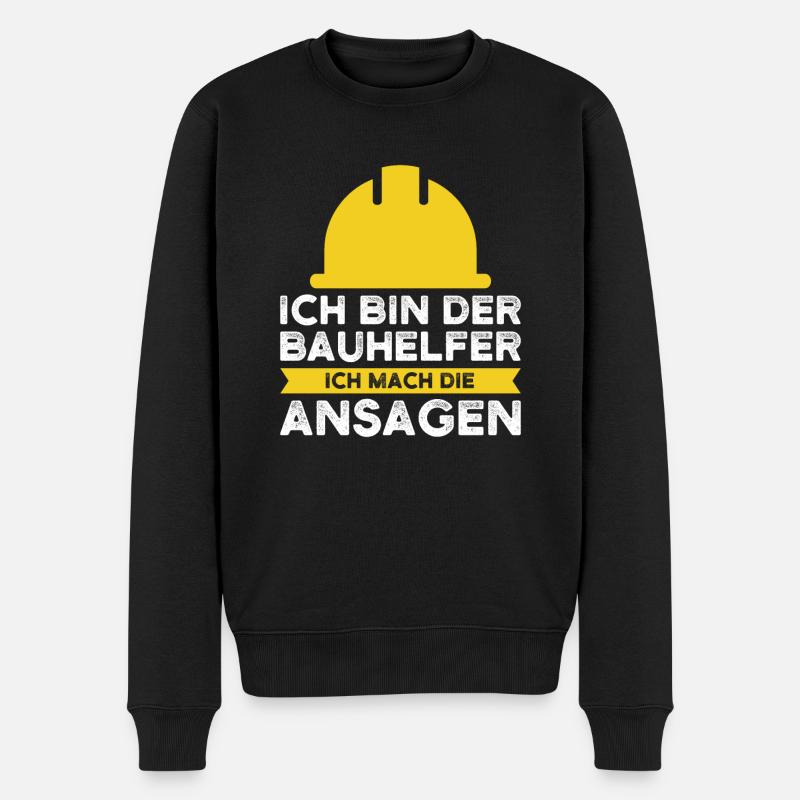 Bau Bauherrin Baustelle Geschenk - Männer Premium Bio Pullover - Schwarz