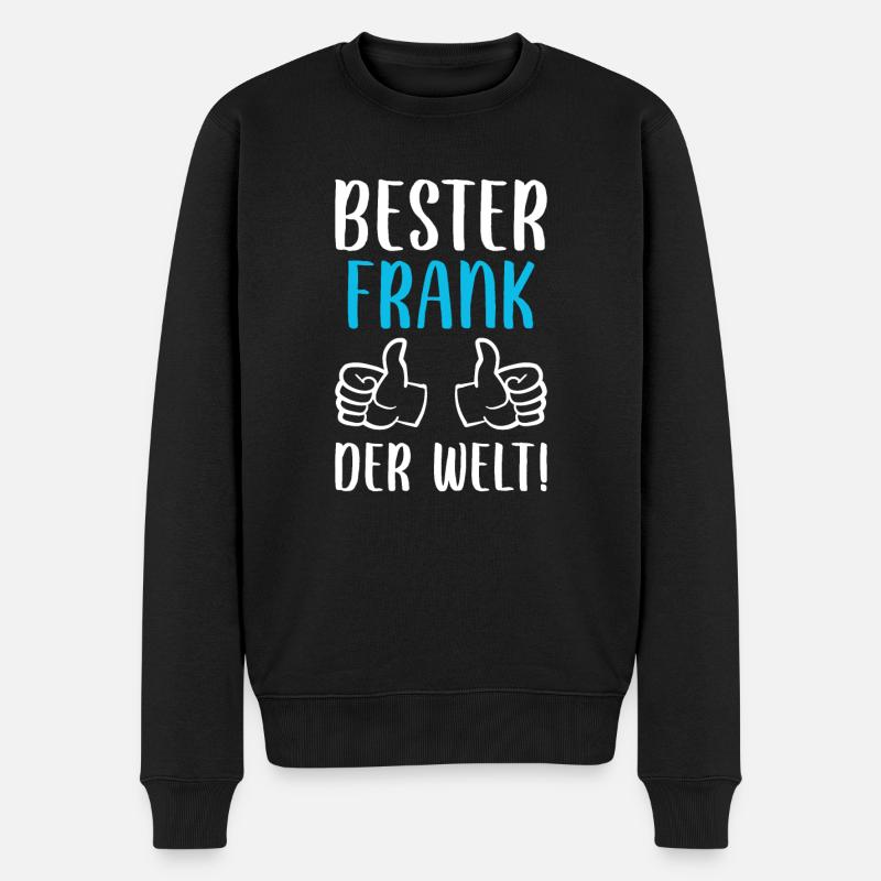Frank Vorname Name Geburtstag - Männer Premium Bio Pullover - Schwarz