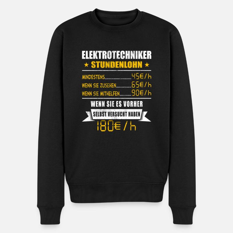 Elektrotechniker Stundenlohn Elektriker - Männer Premium Bio Pullover - Schwarz