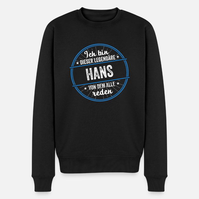 Ich bin dieser legendärer Hans Name - Männer Premium Bio Pullover - Schwarz