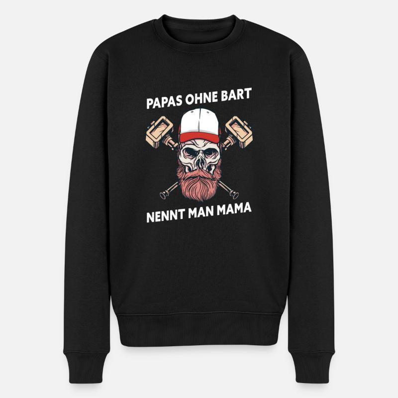 Papas Ohne Bart Nennt Man Mamas Bartträger Vater - Männer Premium Bio Pullover - Schwarz