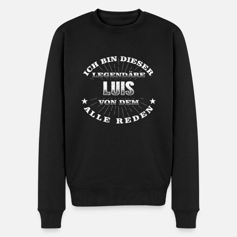Legendärer Luis lustiger vorname Name - Männer Premium Bio Pullover - Schwarz