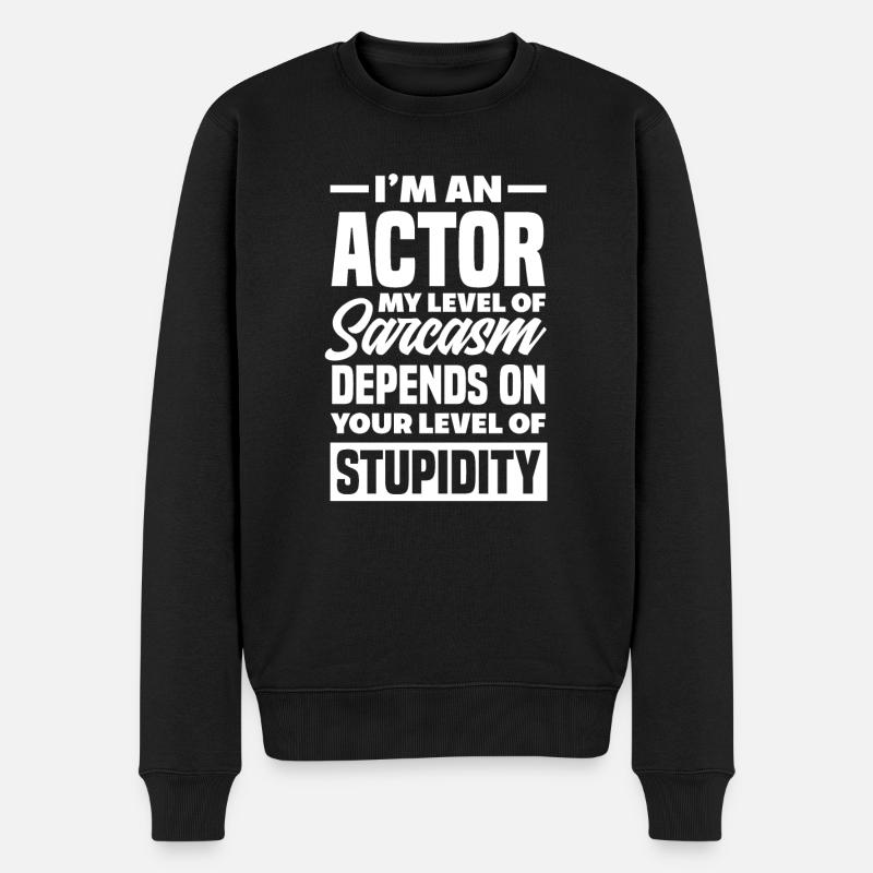 Lustiges Schauspieler Schauspielerin Geschenk - Männer Premium Bio Pullover - Schwarz