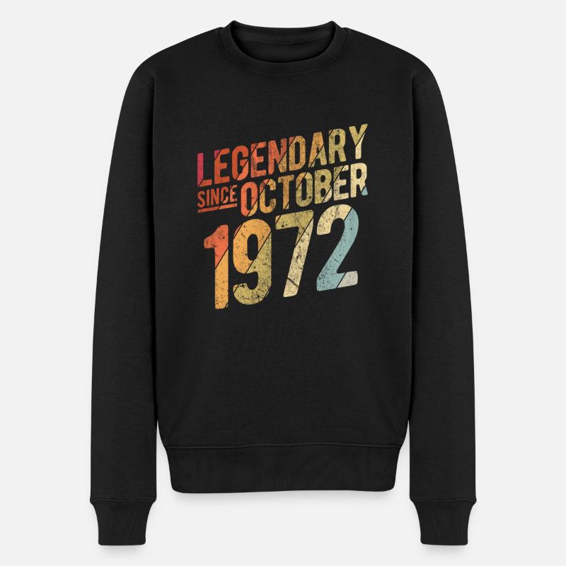50th Birthday Gift Legendary Since October 1972 50 - Männer Premium Bio Pullover - Schwarz