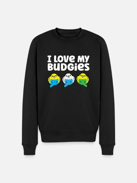 Budgie Parakeet Bird Owner I Love My Budgies - Men's Premium Organic Jumper - black