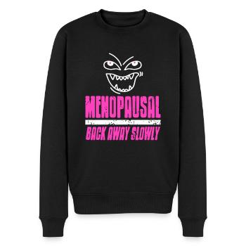 Menopausal Back Away Slowly Funny Retro T-Shirt - Männer Premium Bio Pullover - Schwarz - Vorne - Nico (187cm)