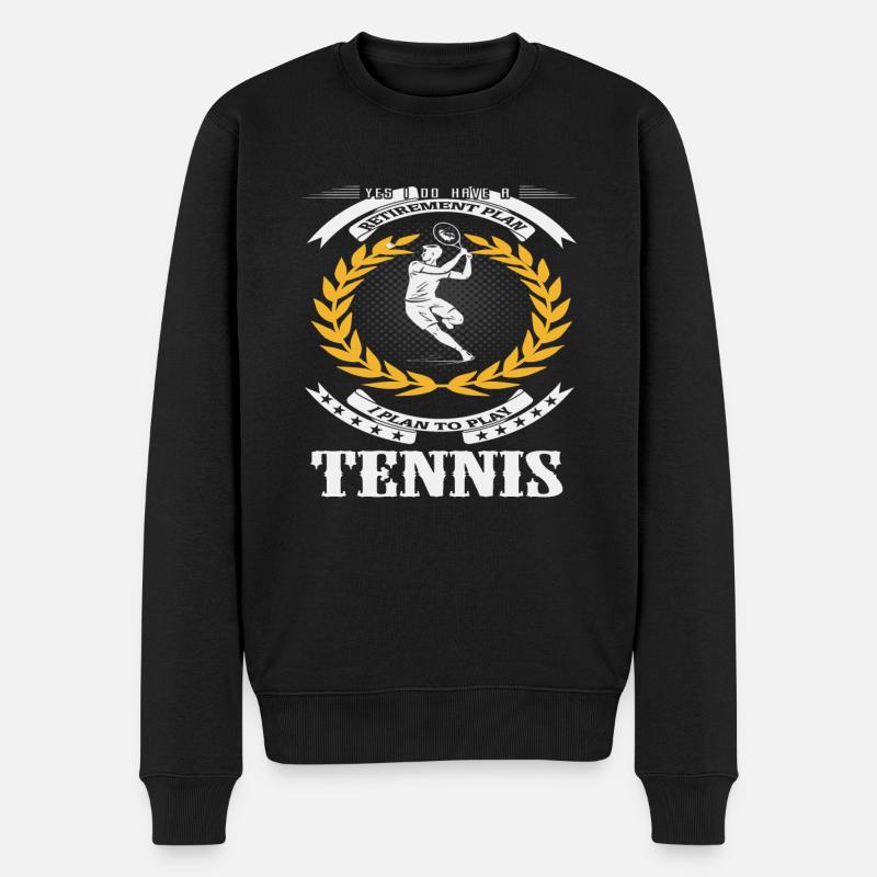J’ai un plan de retraite J’ai l’intention de jouer au TENNIS - Pull Premium bio Homme - noir