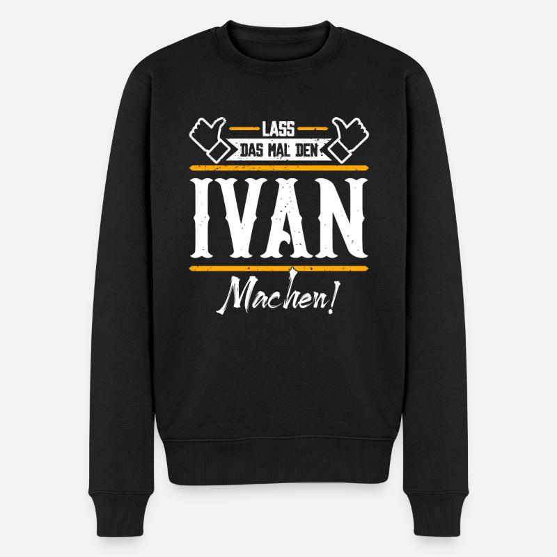 Ivan Geschenkidee Geschenk Geburtstag - Männer Premium Bio Pullover - Schwarz
