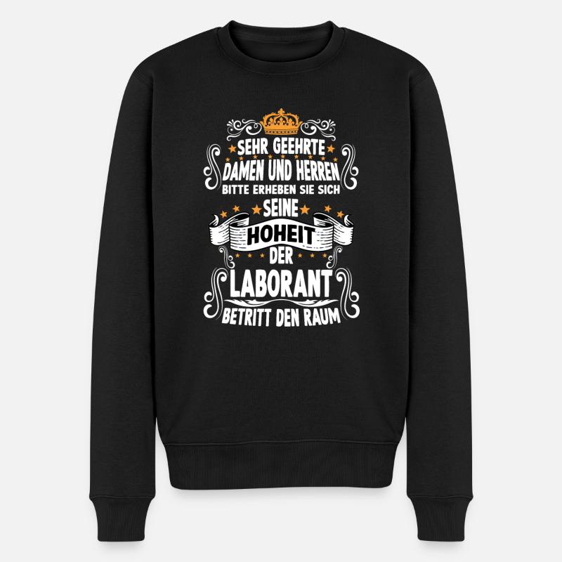 Laborant T witziges Spruch Motiv Laborant - Männer Premium Bio Pullover - Schwarz