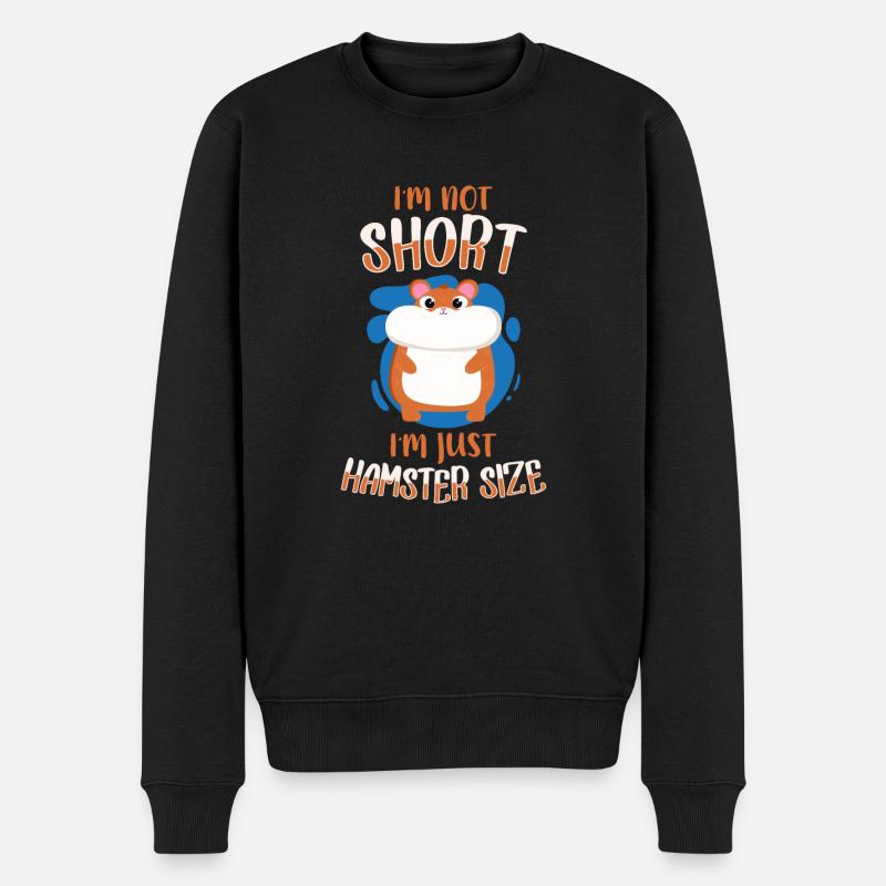 I M Not Short I M Just Hasmter Size - Männer Premium Bio Pullover - Schwarz
