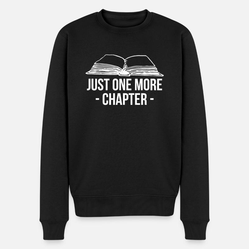 Just One More Chapter Shirt - Männer Premium Bio Pullover - Schwarz