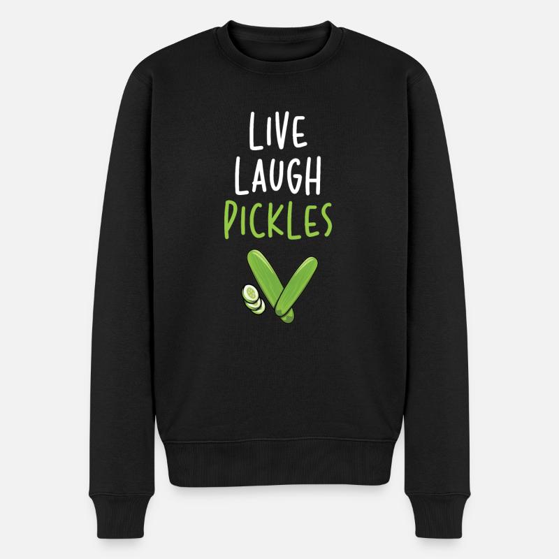 Live Laugh Pickles - Männer Premium Bio Pullover - Schwarz