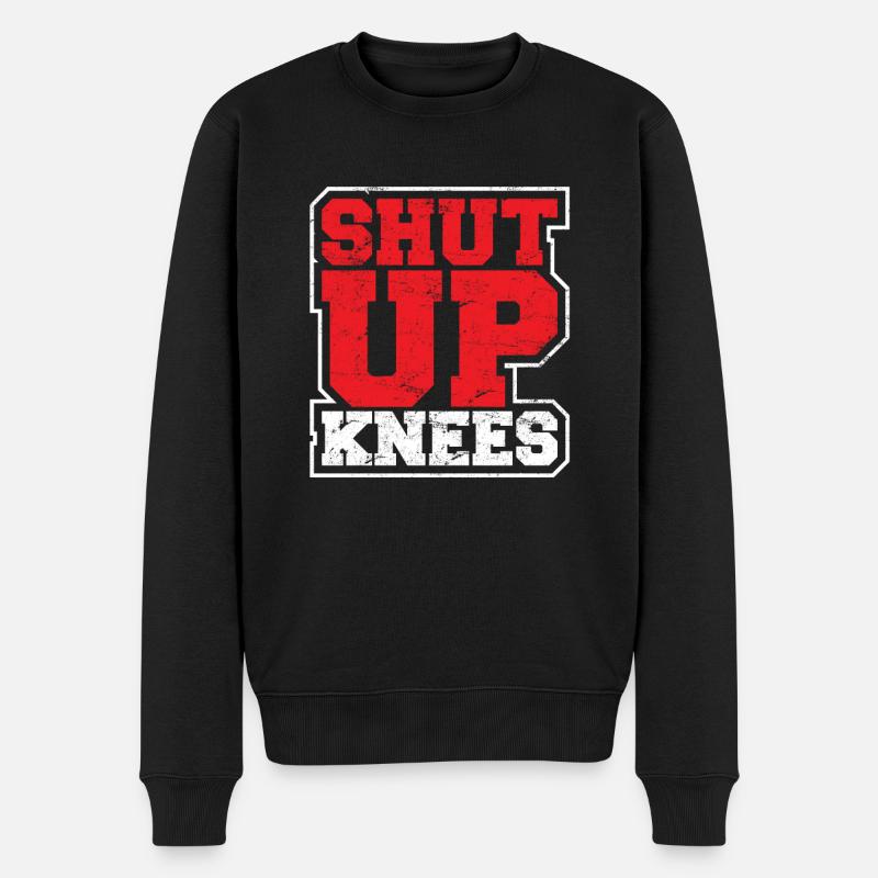 Funny Shut Up Knees Gym Workout Running Training L - Männer Premium Bio Pullover - Schwarz