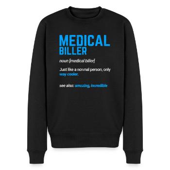 Medical Biller Funny Medical Coder Medical Billing - Männer Premium Bio Pullover - Schwarz - Vorne - Nico (187cm)