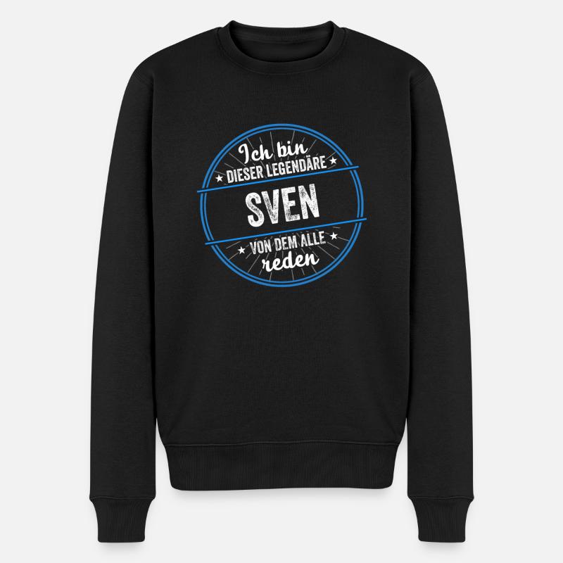 Ich bin dieser legendärer Sven Name - Männer Premium Bio Pullover - Schwarz