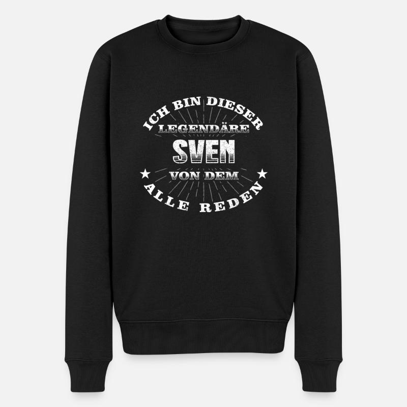 Legendärer Sven lustiger vorname Name - Männer Premium Bio Pullover - Schwarz