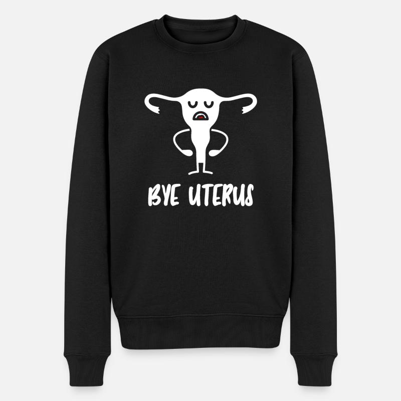 Hystérectomie Étrange Bye Uterus - Pull Premium bio Homme - noir